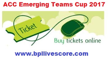 ACC Emerging Cup Ticket Purchase Online, Branch and Price List