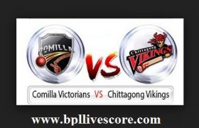 Comilla vs Chittagong Live Score Today Match of BPL 2017