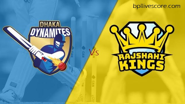 Live Dhaka Dynamites vs Rajshahi Kings Today Match