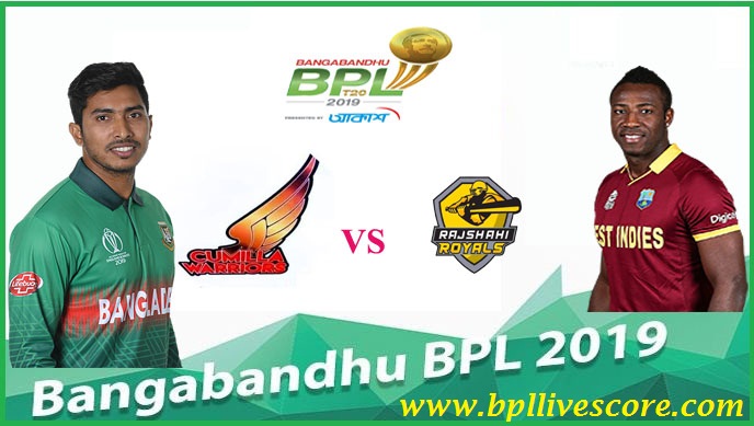 Cumilla Warriors vs Rajshahi Royals Live Score