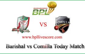 Fortune Barishal vs Comilla Victorians Live Score Today Match