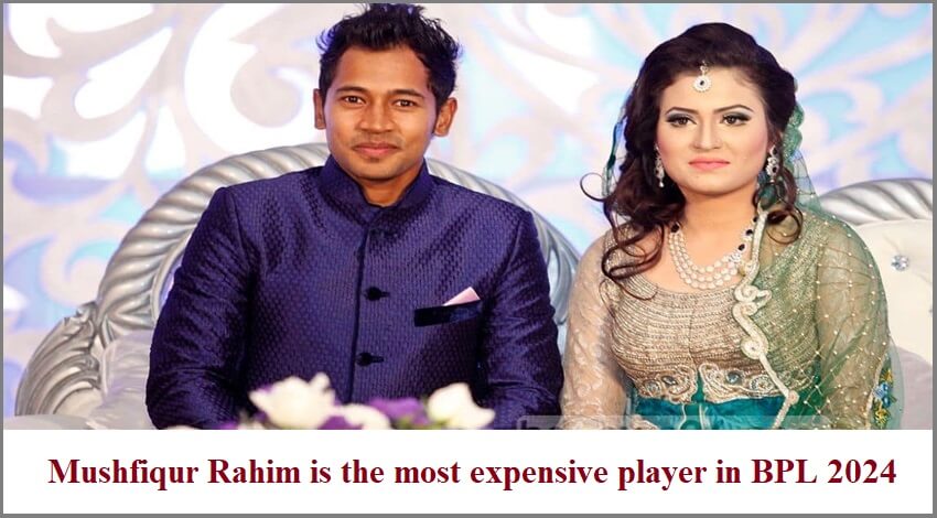 Mushfiqur Rahim is the most expensive player in BPL 2024
